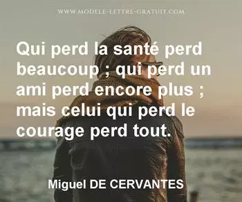 Citation de Miguel DE CERVANTES