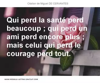 Citations Miguel DE CERVANTES