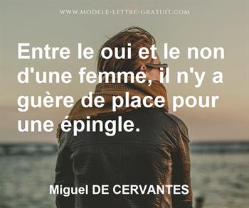 Citation de Miguel DE CERVANTES