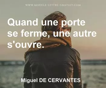 Citation de Miguel DE CERVANTES