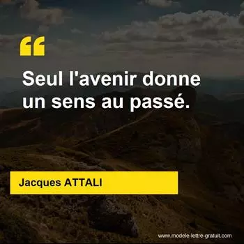 Citation Jacques ATTALI