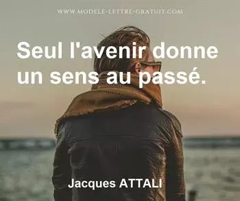 Citation de Jacques ATTALI