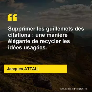 Citation Jacques ATTALI