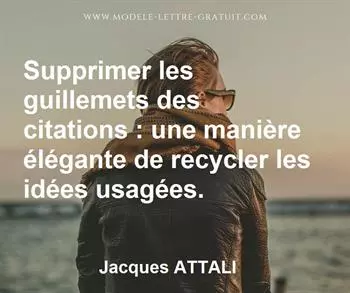Citation de Jacques ATTALI