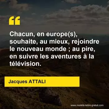 Citation Jacques ATTALI