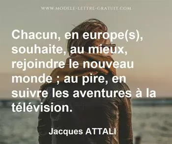 Citation de Jacques ATTALI