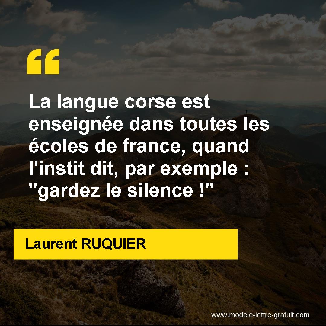 La Langue Corse Est Enseignee Dans Toutes Les Ecoles De France Laurent Ruquier