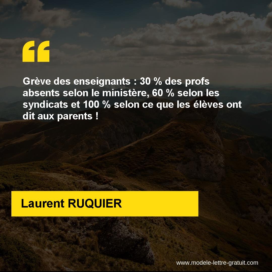 Greve Des Enseignants 30 Des Profs Absents Selon Le Laurent Ruquier