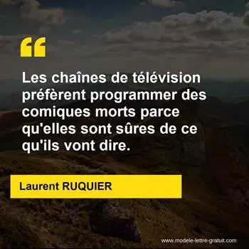 Citation Laurent RUQUIER