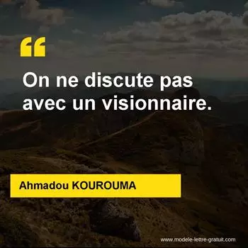 Citation Ahmadou KOUROUMA
