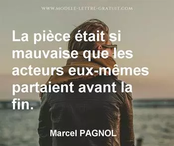 Citation de Marcel PAGNOL