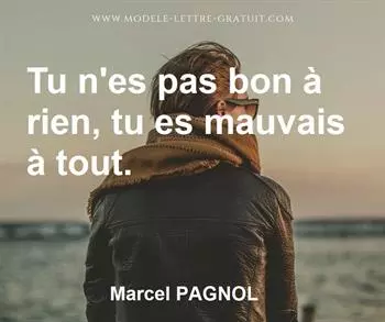 Citation de Marcel PAGNOL