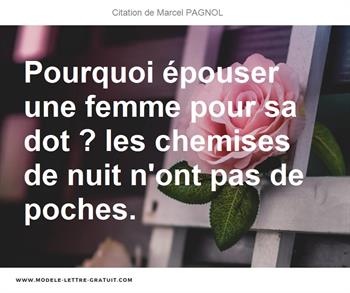 Citations Marcel PAGNOL