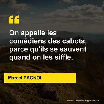 Citation Marcel PAGNOL