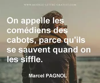 Citation de Marcel PAGNOL