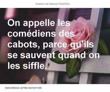 Citations Marcel PAGNOL