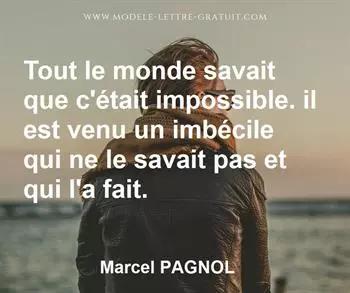 Citation de Marcel PAGNOL