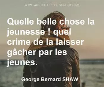 Citation de George Bernard SHAW