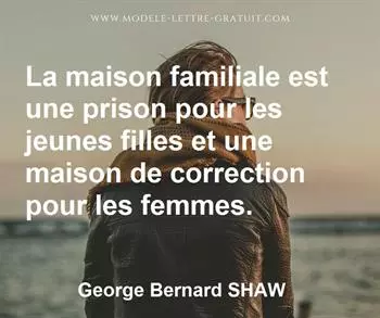 Citation de George Bernard SHAW  