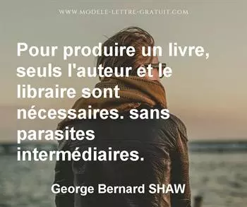 Citation de George Bernard SHAW