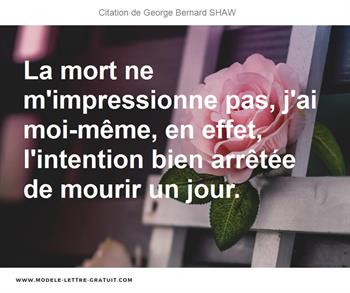 Citations George Bernard SHAW
