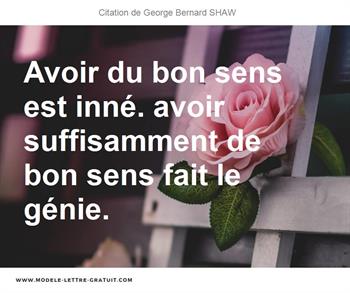 Citations George Bernard SHAW