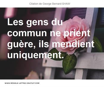 Citations George Bernard SHAW