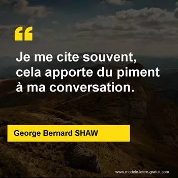 Citation George Bernard SHAW  