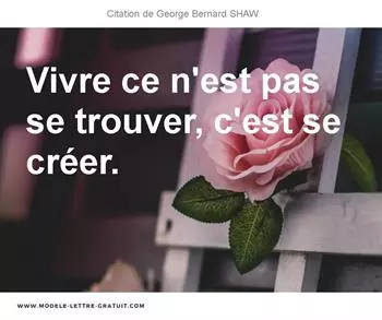 Citations George Bernard SHAW  