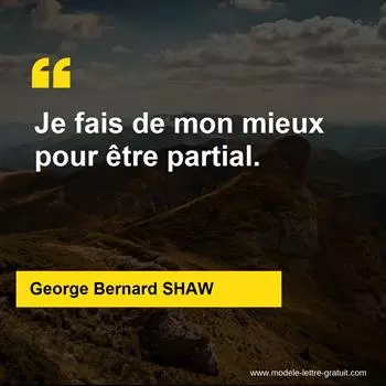 Citation George Bernard SHAW  