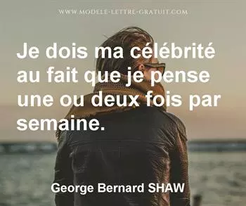 Citation de George Bernard SHAW  
