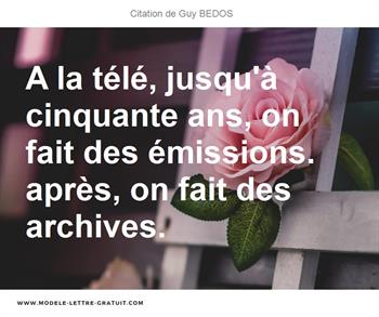Citations Guy BEDOS