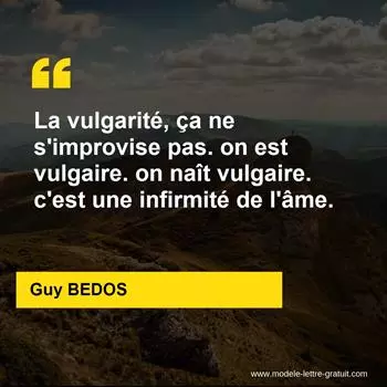 Citation Guy BEDOS