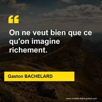 Citation Gaston BACHELARD