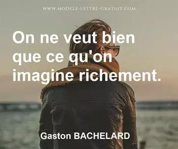 Citation de Gaston BACHELARD