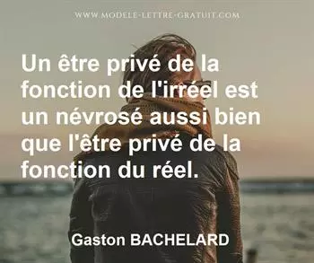 Citation de Gaston BACHELARD