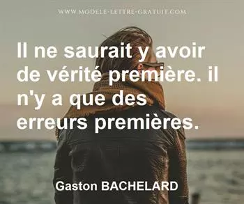 Citation de Gaston BACHELARD