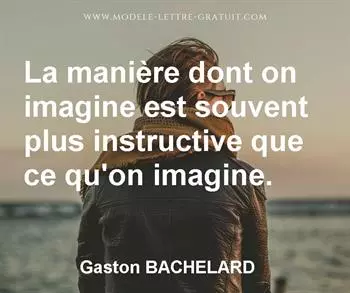 Citation de Gaston BACHELARD