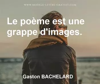 Citation de Gaston BACHELARD