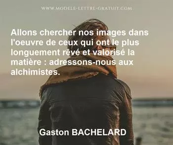 Citation de Gaston BACHELARD