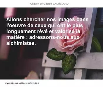 Citations Gaston BACHELARD