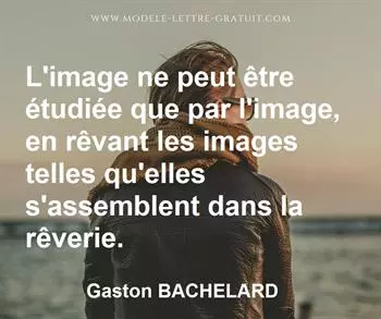 Citation de Gaston BACHELARD