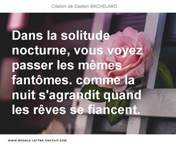Citations Gaston BACHELARD