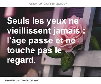 Citations Tahar BEN JELLOUN