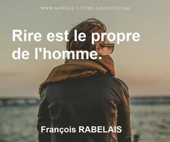Francois Rabelais A Dit Rire Est Le Propre De L Homme