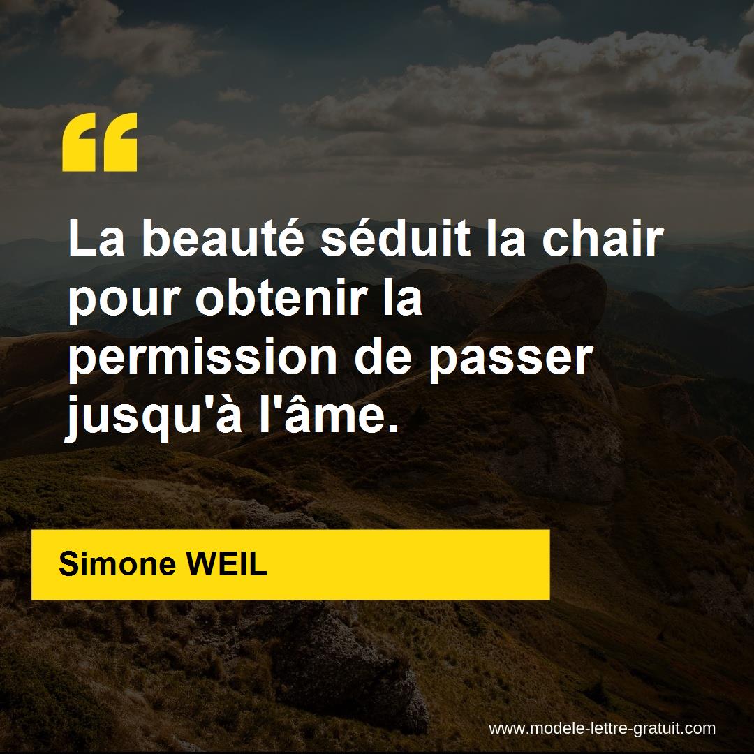 La Beaute Seduit La Chair Pour Obtenir La Permission De Passer Simone Weil