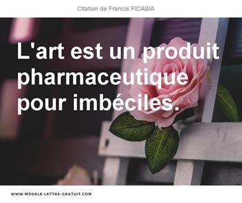 Citations Francis PICABIA
