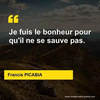 Citation Francis PICABIA