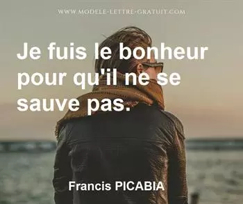 Citation de Francis PICABIA
