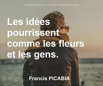Citation de Francis PICABIA